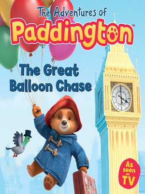 cover image of The Adventures of Paddington: The Great Balloon Chase